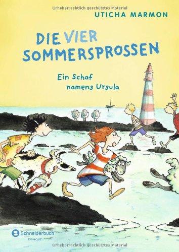 Die vier Sommersprossen, Band 03: Ein Schaf namens Ursula