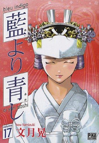 Bleu indigo : ai yori aoshi. Vol. 17