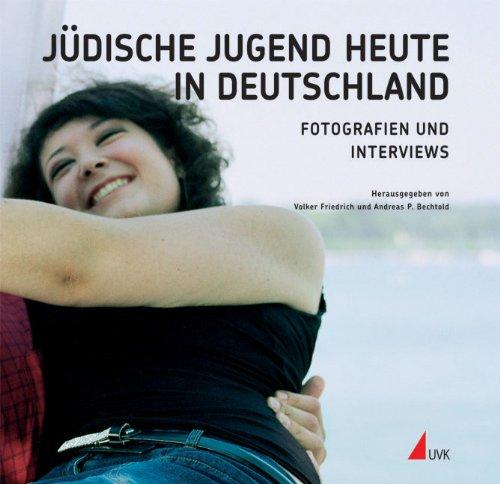 Jüdische Jugend heute in Deutschland: Fotografien und Interviews