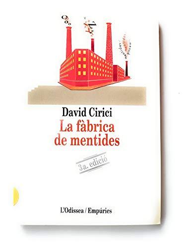 La fàbrica de mentides (L'ODISSEA)