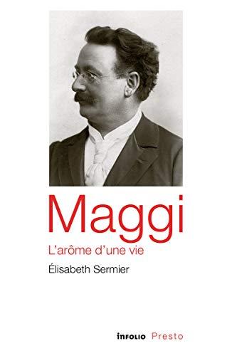 Maggi, l'arôme d'une vie