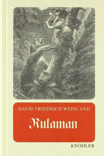 Rulaman: Erzählung aus der Zeit des Höhlenmenschen und des Höhlenbären