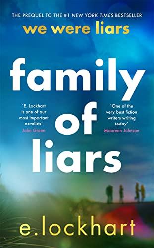 Family of Liars: The Prequel to We Were Liars