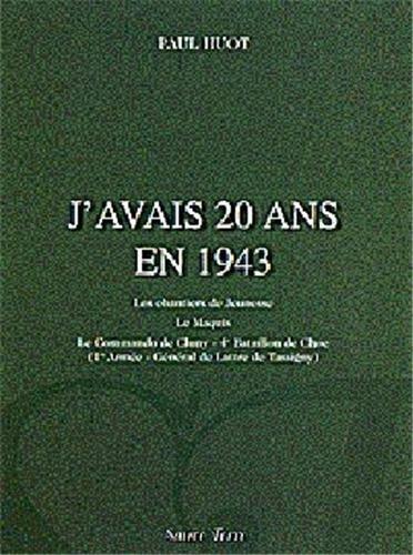 J'avais 20 ans en 1943