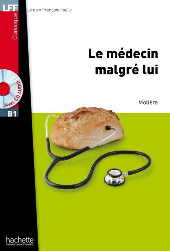 Le médecin malgré lui : B1