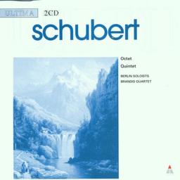 Schubert: Octet / Quintet