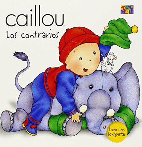 LOS CONTRARIOS CAILLOU