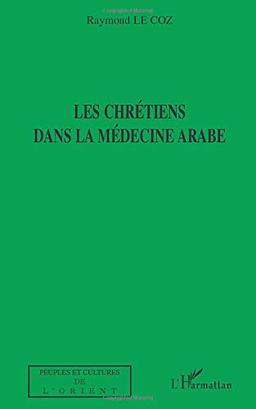 Les chrétiens dans la médecine arabe