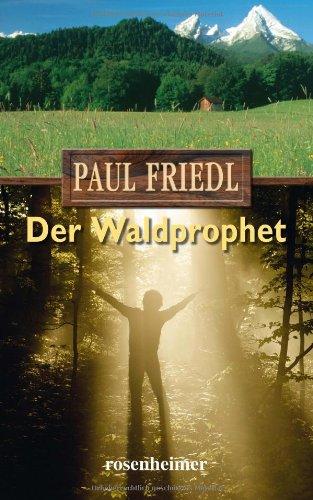 Der waldprophet