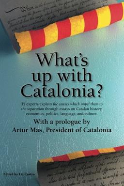 What's up with Catalonia?: The causes which impel them to the separation