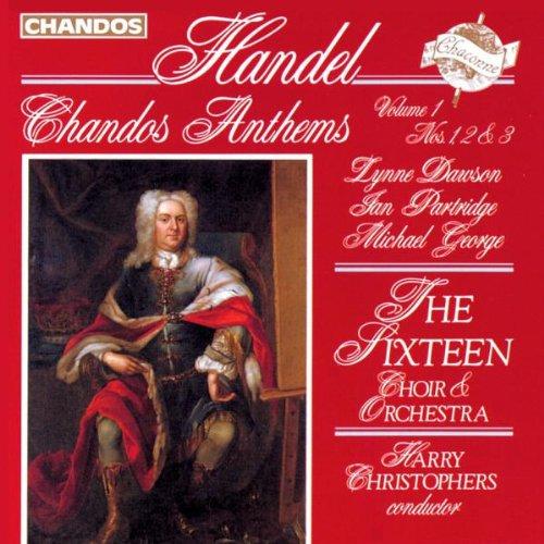 Chandos Anthems Vol. 1 (Anthems Nr. 1-3)