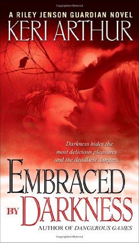 Embraced By Darkness (Riley Jenson Guardian)