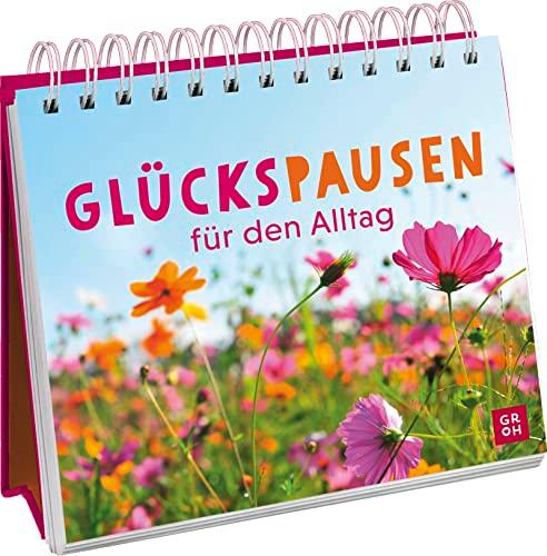 Glückspausen für den Alltag: Aufstellbuch mit vielen Fotos und Sprüchen für mehr Ruhe, Zufriedenheit und Gute Laune (Geschenke für mehr Lebensfreude, Glücksgefühle und Achtsamkeit im Alltag)