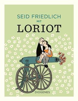 Seid friedlich mit Loriot (Kunst)