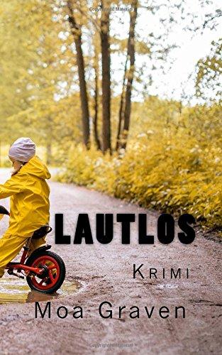 Lautlos: Kriminalroman (Jan Krömer Krimi-Reihe)