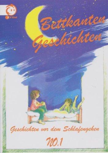 Bettkanten-Geschichten No.1