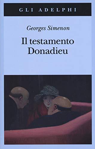 Il testamento Donadieu (Gli Adelphi)