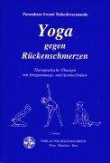 Yoga gegen Rückenschmerzen: Therapeutische Übungen mit Entspannungs- und Atemtechniken