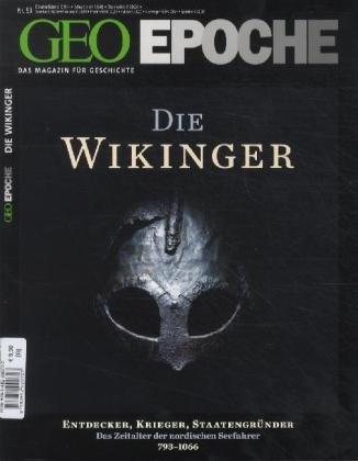 Geo Epoche 53/2012: Die Wikinger