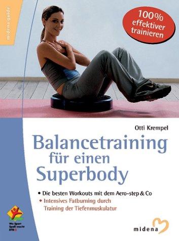 Balancetraining für einen Superbody