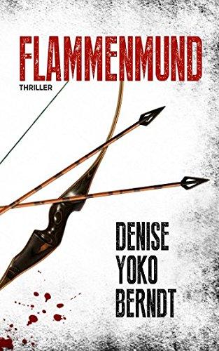 Flammenmund: Ein Psychothriller (Tübingen-Thriller, Band 1)