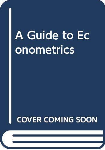 A Guide to Econometrics