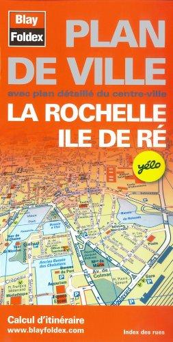 La Rochelle - Ile de Ré : Plan de ville