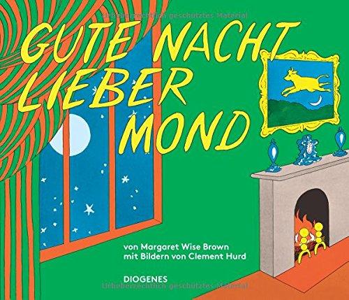 Gute Nacht, lieber Mond (Kinderbücher)