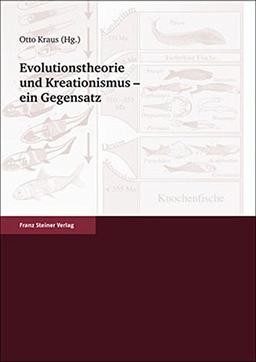 Evolutionstheorie und Kreationismus - ein Gegensatz