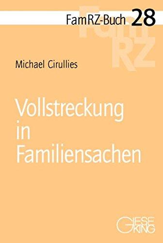 Vollstreckung in Familiensachen (FamRZ-Buch)