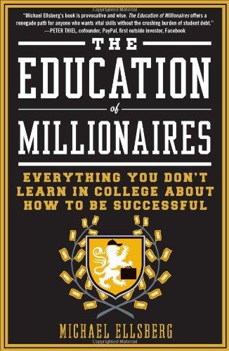 The Education of Millionaires