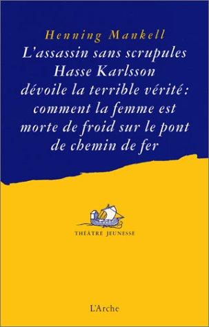 L'assassin sans scrupules Hasse Karlsson dévoile la terrible vérité : comment la femme est morte de froid sur le pont de chemin de fer