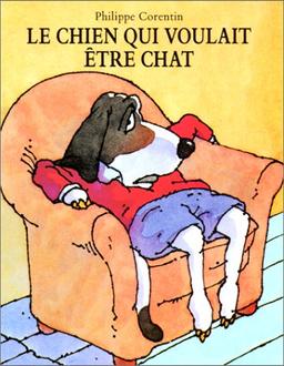 Le Chien qui voulait être chat