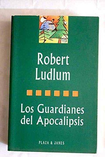 Los guardianes del apocalipsis