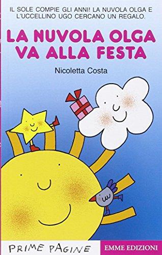 La nuvola Olga va alla festa: La nuvola Olga e va alla festa