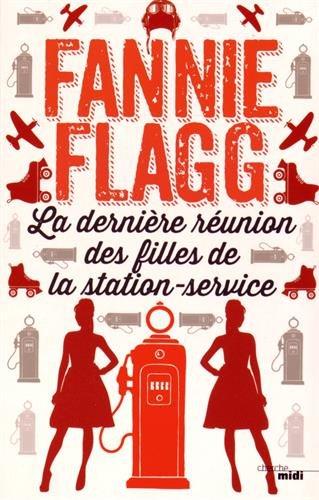 La dernière réunion des filles de la station-service