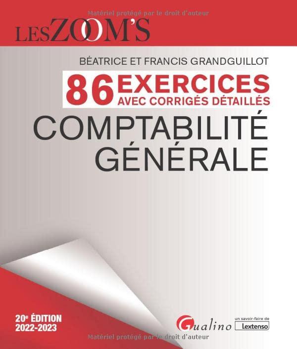 Comptabilité générale : 86 exercices avec corrigés détaillés : 2022-2023