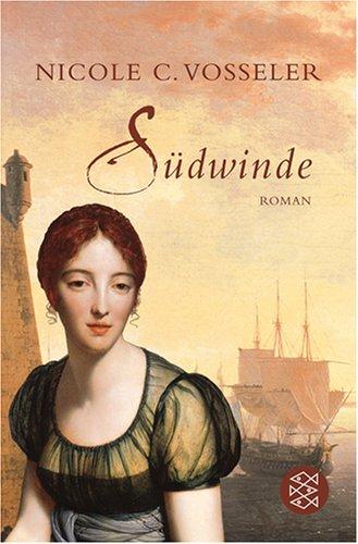 Südwinde: Roman