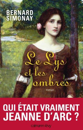 Le lys et les ombres