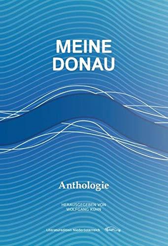 Meine Donau: Anthologie