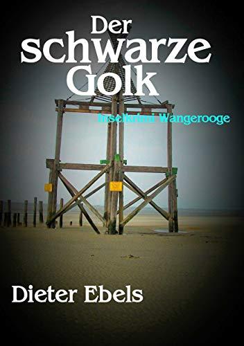 Der schwarze Golk: Inselkrimi Wangerooge