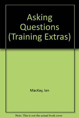 Asking Questions (Training Extras S.)