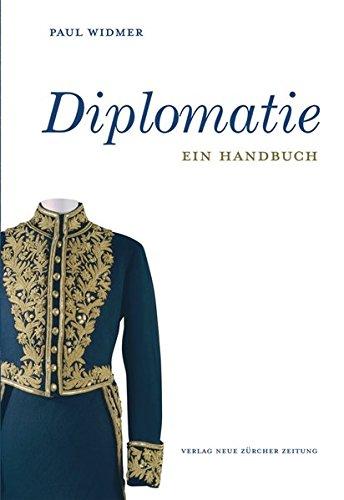 Diplomatie: Ein Handbuch