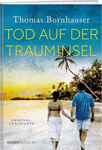 Tod auf der Trauminsel