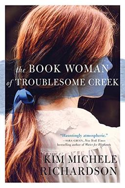 The Book Woman of Troublesome Creek: A Novel