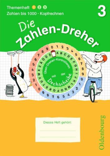 3. Schuljahr - Addieren und Subtrahieren: Übungsheft mit Lösungsheft und Drehscheibe: Zahlen bis 1000 / Kopfrechnen