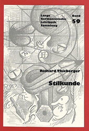 Stilkunde (Germanistische Lehrbuchsammlung)