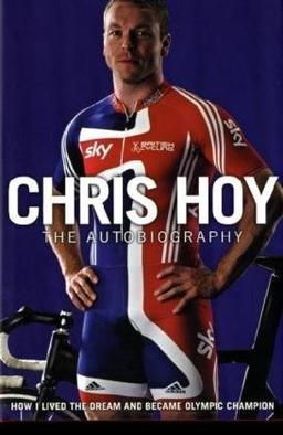 Chris Hoy: The Autobiography