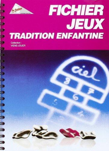 Fichier Jeux Tradition Enfantine