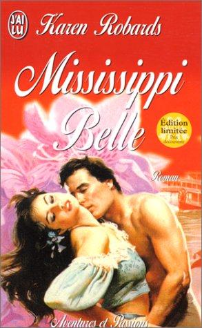 Mississippi belle (Aventures et Passion)